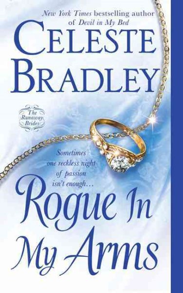 Rogue In My Arms: The Runaway Brides