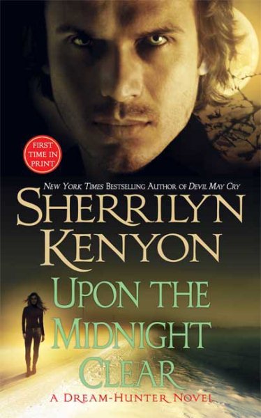Upon The Midnight Clear (A Dream-Hunter Novel, Book 2) cover