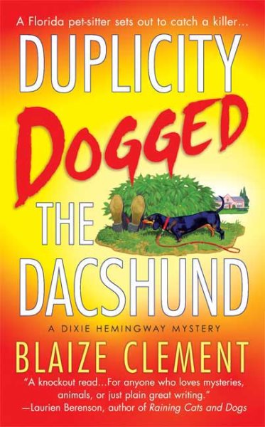 Duplicity Dogged the Dachshund (Dixie Hemingway Mysteries, No. 2) cover