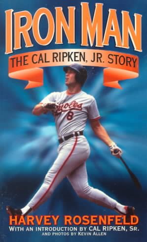 Ironman: The Cal Ripken, Jr. Story cover