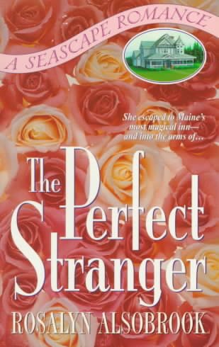The Perfect Stranger: A Seascape Romance (Seascape Romances) cover