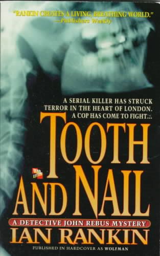 Tooth and Nail (Inspector Rebus Novels) cover