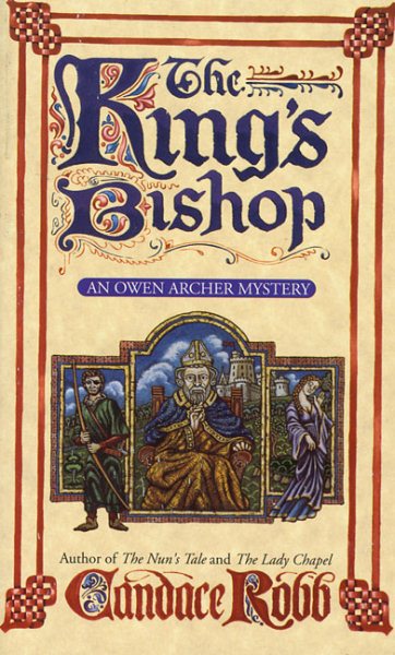 The King's Bishop: An Owen Archer Mystery (Owen Archer Mysteries) cover