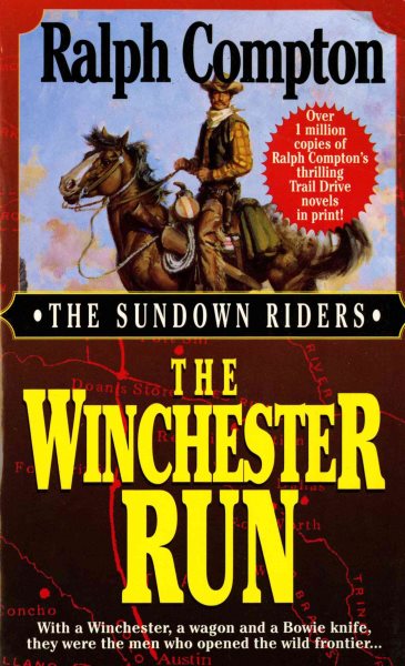 The Winchester Run (Sundown Riders, No.3) cover