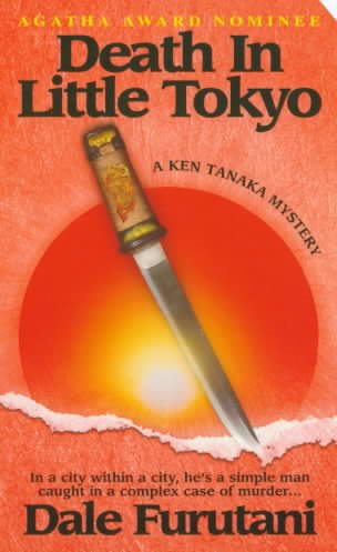 Death in Little Tokyo (A Ken Tanaka Mystery) cover