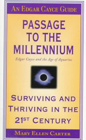 Passage to the Millennium: Edgar Cayce and the Age of Aquarius (Passage to Millenium) cover