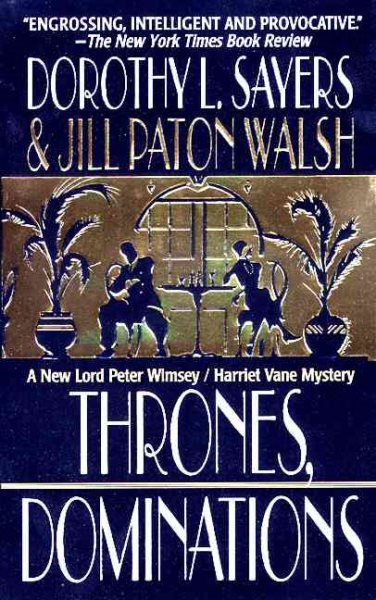 Thrones, Dominations (A Lord Peter Wimsey Mystery) cover