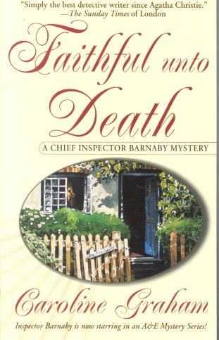 Faithful Unto Death: A Chief Inspector Barnaby Novel (Chief Inspector Barnaby Novels) cover