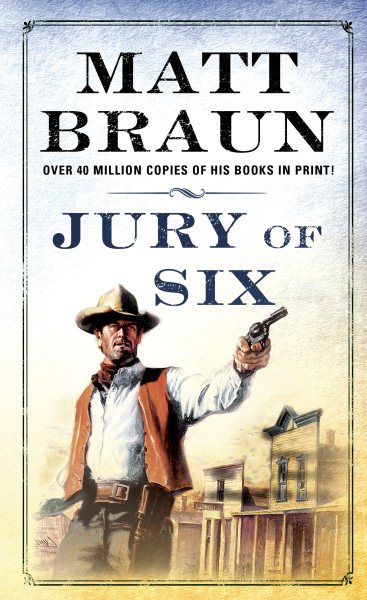 Jury of Six: A Luke Starbuck Novel (Luke Starbuck Novels) cover