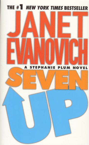 Seven Up (Stephanie Plum, No. 7)