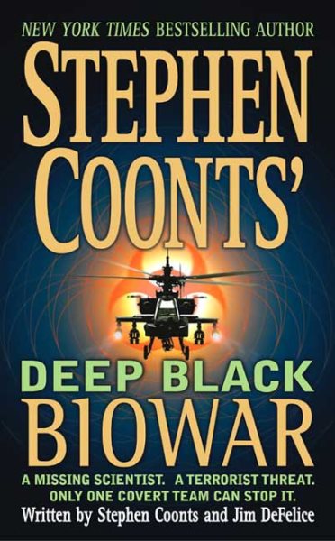 Biowar (Stephen Coonts' Deep Black, Book 2)