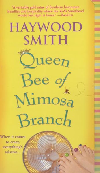 Queen Bee of Mimosa Branch: A Novel cover
