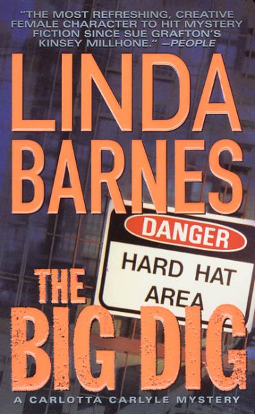 The Big Dig (Carlotta Carlyle Mysteries) cover