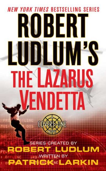 Robert Ludlum's the Lazarus Vendetta (Covert-One) cover