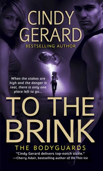 To the Brink (The Bodyguards, Book 3) cover