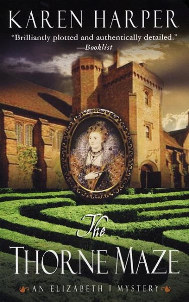 The Thorne Maze (Elizabeth I Mysteries, Book 5) cover
