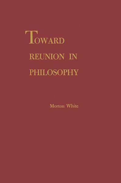 Toward Reunion in Philosophy cover