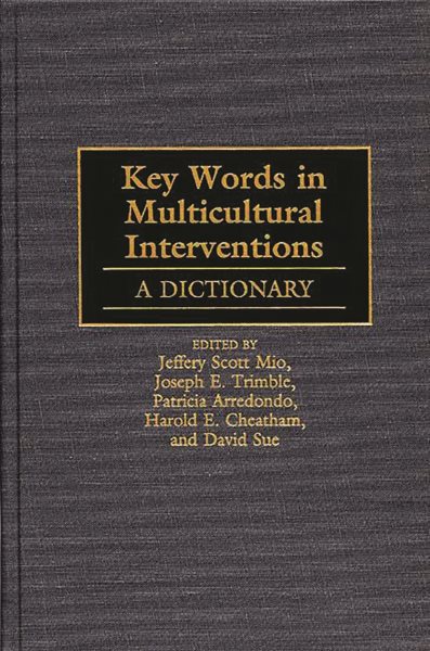 Key Words in Multicultural Interventions: A Dictionary cover