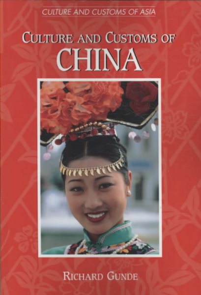 Culture and Customs of China (Cultures and Customs of the World) cover