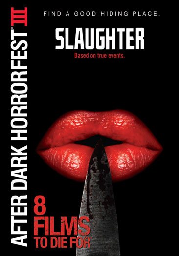 Slaughter (After Dark Horrorfest III)