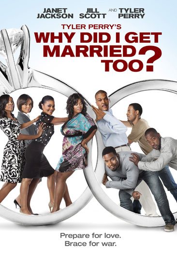 Tyler Perry's Why Did I Get Married Too? [DVD] cover
