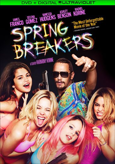 Spring Breakers (DVD + UltraViolet Digital Copy) cover