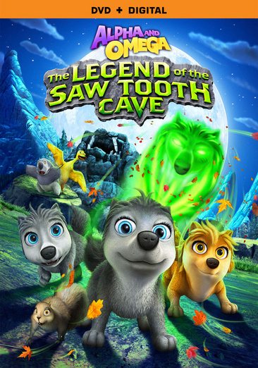 Alpha & Omega: The Legend Of The Saw Tooth Cave [DVD + Digital] cover