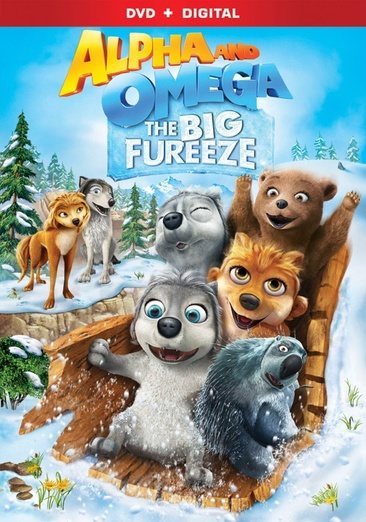 Alpha And Omega: The Big Fureeze [DVD + Digital] cover
