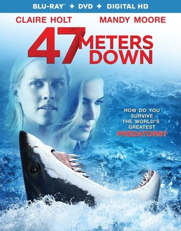 47 Meters Down [Blu-ray] cover