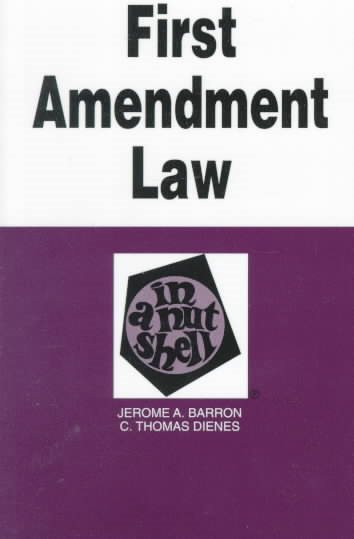 First Amendment Law in a Nutshell (Nutshell Series) cover