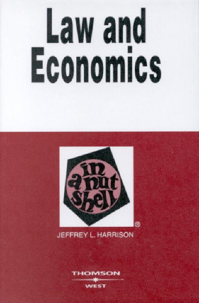 Law and Economics in a Nutshell (Nutshell Series) cover