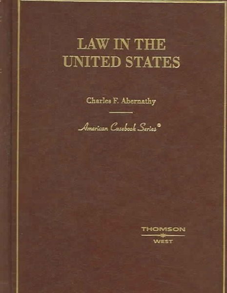 Law in the United States (American Casebook Series) cover