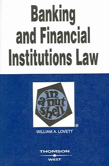 Banking and Financial Institutions Law in a Nutshell cover