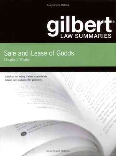 Gilbert Law Summaries: Sale and Lease of Goods cover