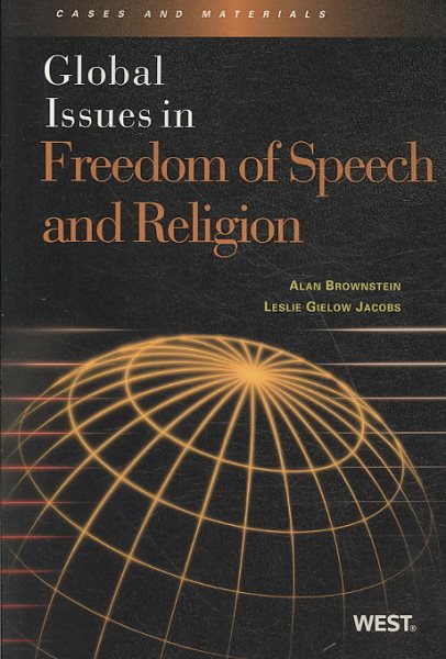 Global Issues in Freedom of Speech and Religion: Cases and Materials cover
