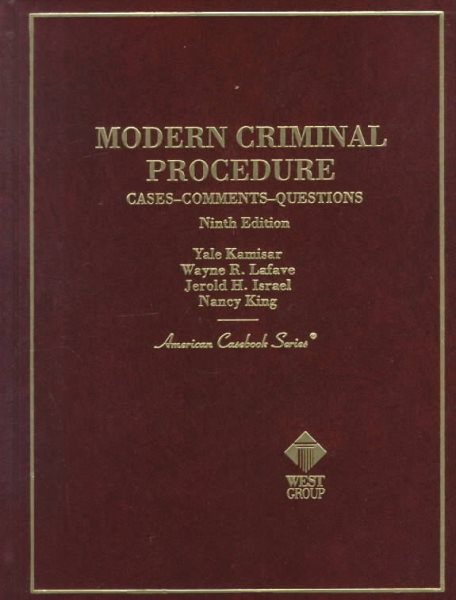 Modern Criminal Procedure: Cases, Comments and Questions (American Casebook Series) cover