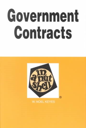 Government Contracts in a Nutshell (Nutshell Series) cover