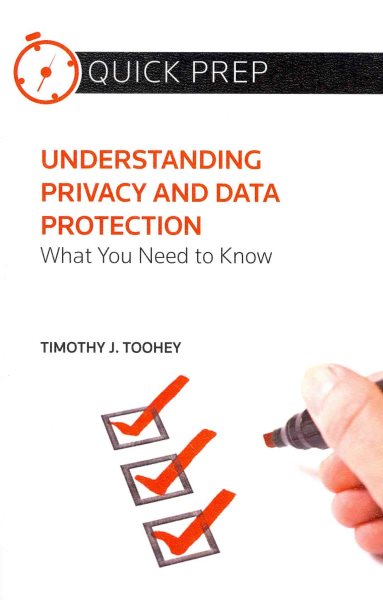 Understanding Privacy and Data Protection: What You Need to Know (Quick Prep)