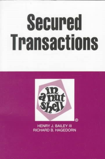 Secured Transactions in a Nutshell (Nutshell Series)
