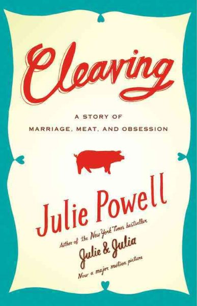 Cleaving: A Story of Marriage, Meat, and Obsession cover