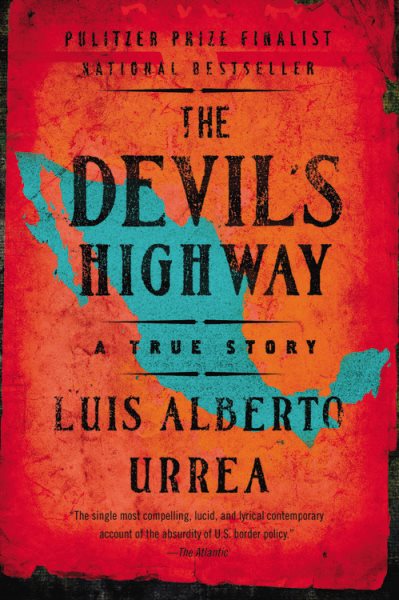 The Devil's Highway: A True Story cover