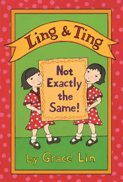 Ling & Ting: Not Exactly the Same! (Passport to Reading: Level 3 (Hardcover)) cover