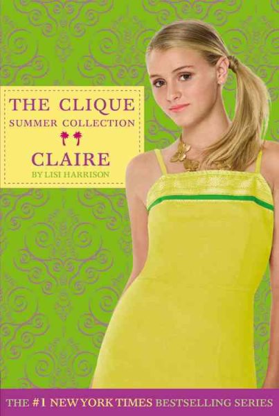 Claire (Clique Summer Collection) cover