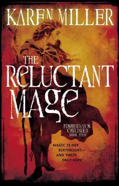 The Reluctant Mage (Fisherman's Children) cover