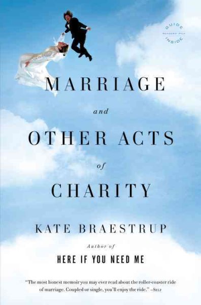 Marriage and Other Acts of Charity: A Memoir cover