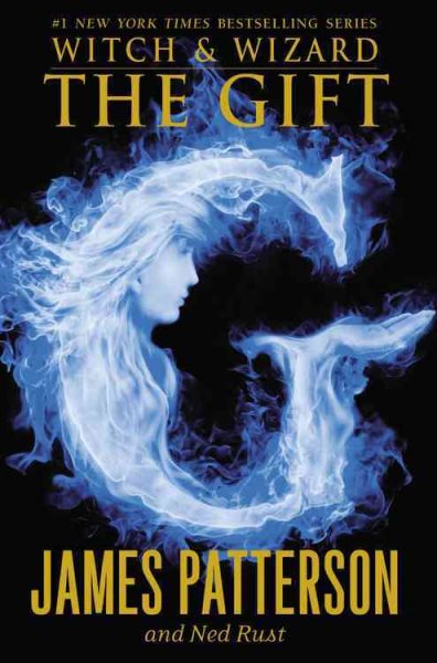 The Gift (Witch & Wizard) cover