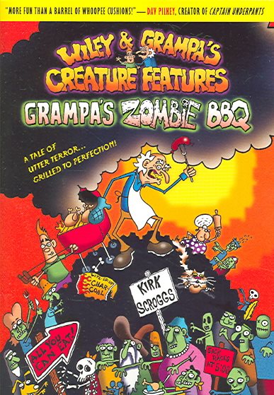 Grampa's Zombie BBQ (Wiley and Grampa's Creature Features, No. 2) cover