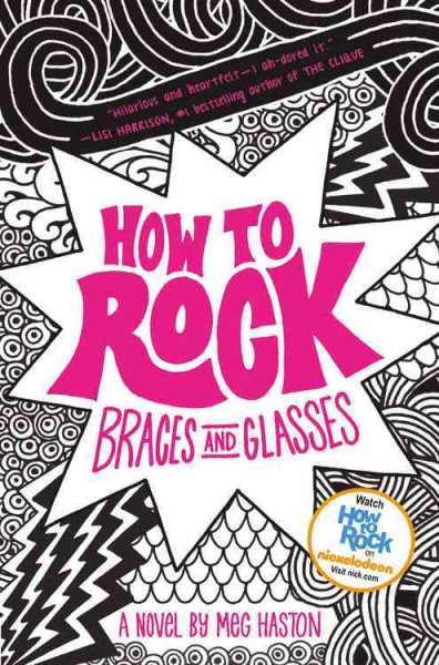 How to Rock Braces and Glasses (How to Rock (1))