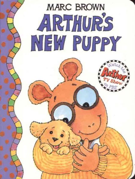 Arthur's New Puppy: An Arthur Adventure (Arthur Adventures)