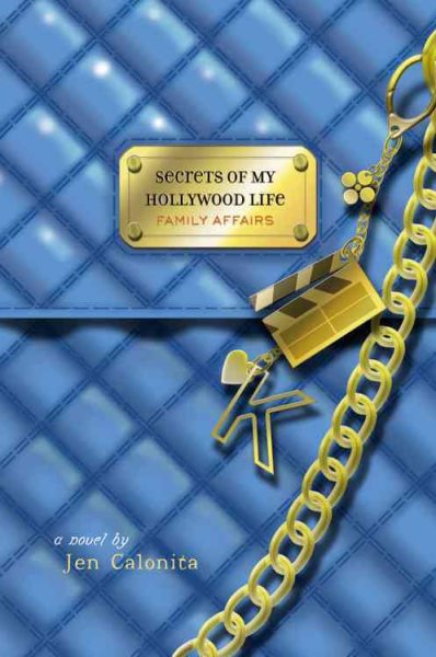 Family Affairs (Secrets of My Hollywood Life) cover